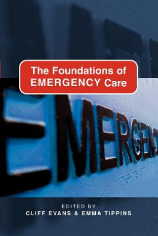Foundations of Emergency Care