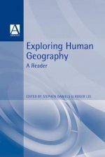 Exploring Human Geography A Reader