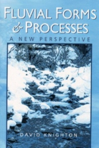 Fluvial Forms and Processes