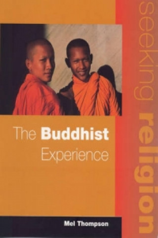 Seeking Religion: The Buddhist Experience 2nd Ed