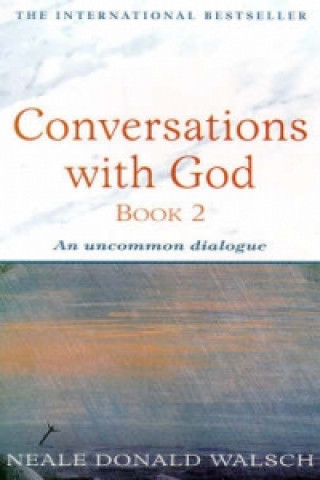 Conversations with God - Book 2 (Neale Donald Walsch)(Puha kötésű)