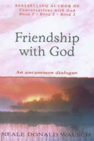 Friendship with God (Neale Donal Walsch)(Puha kötésű)