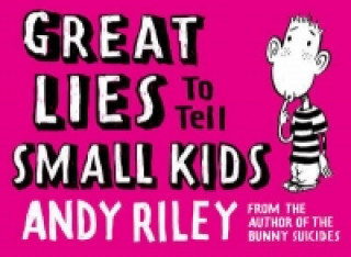 Great Lies to Tell Small Kids