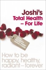 Joshi's Total Health - For Life