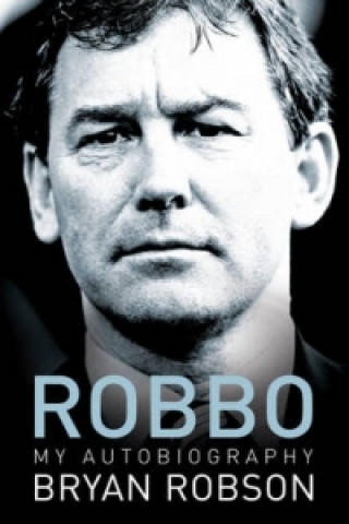 Robbo - My Autobiography