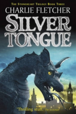 Stoneheart: Silvertongue