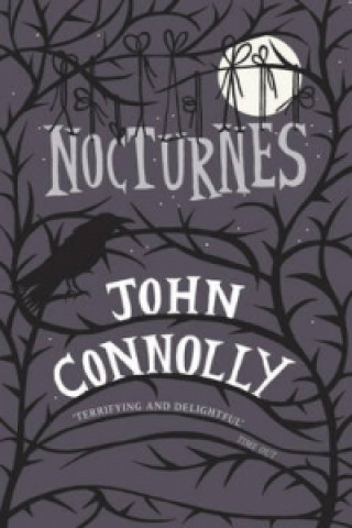 Nocturnes (John Connolly)(Brožovaná)