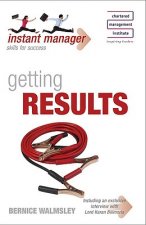 Instant Manager: Getting Results