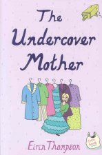 Undercover Mother