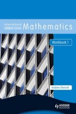 International Mathematics Workbook 1