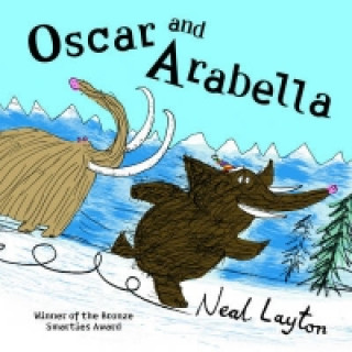 Oscar and Arabella: Oscar and Arabella