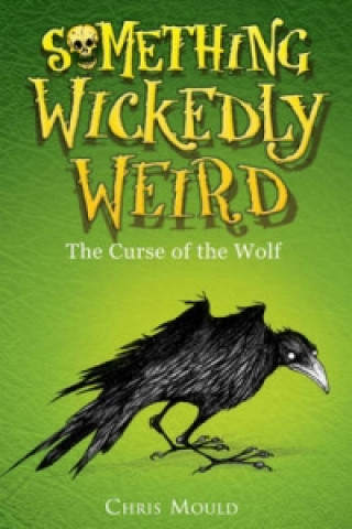 Something Wickedly Weird: The Curse of the Wolf