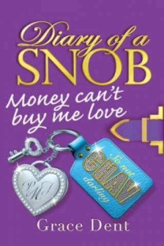 Diary of a Snob: Money Can't Buy Me Love