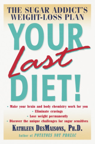 Your Last Diet!