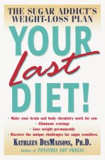 Your Last Diet!