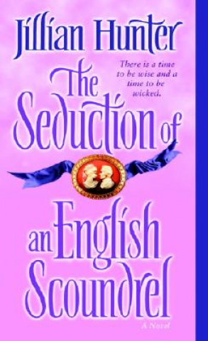 Seduction of an English Scoundrel
