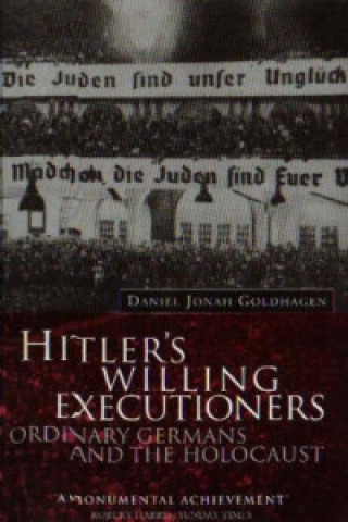 Hitler's Willing Executioners