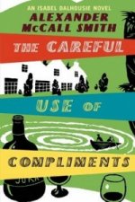 Careful Use of Compliments