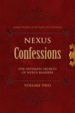 Nexus Confessions: Volume Two