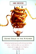 Going Solo in the Kitchen