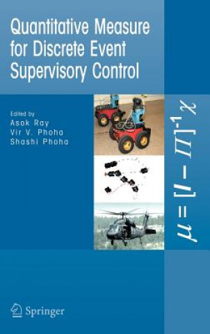 Quantitative Measure for Discrete Event Supervisory Control