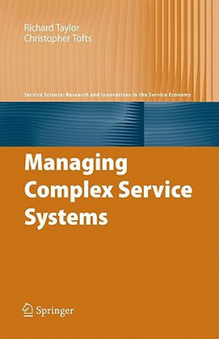 Managing Complex Service Systems