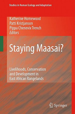 Staying Maasai?