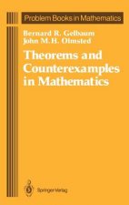 Theorems and Counterexamples in Mathematics