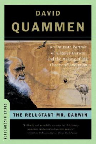 Reluctant Mr. Darwin