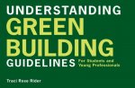 Understanding Green Building Guidelines