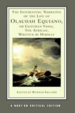 Interesting Narrative of the Life of Olaudah Equiano, Or Gustavus Vassa, The African, Written by Himself
