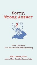 Sorry, Wrong Answer