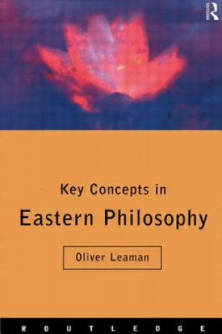 Key Concepts in Eastern Philosophy