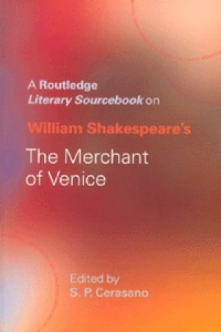 William Shakespeare's The Merchant of Venice