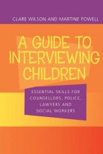 Guide to Interviewing Children