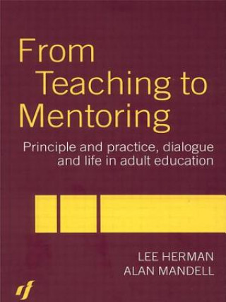 From Teaching to Mentoring