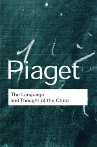 Language and Thought of the Child