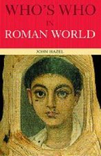 Who's Who in the Roman World
