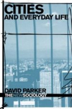 Cities and Everyday Life