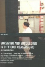 Surviving and Succeeding in Difficult Classrooms