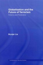 Globalisation and the Future of Terrorism
