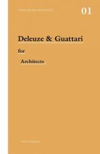 Deleuze & Guattari for Architects