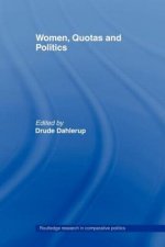 Women, Quotas and Politics