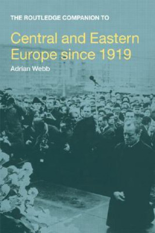 Routledge Companion to Central and Eastern Europe since 1919