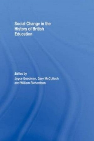 Social Change in the History of British Education