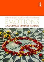 Emotions: A Cultural Studies Reader