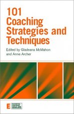 101 Coaching Strategies and Techniques