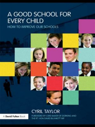 Good School for Every Child