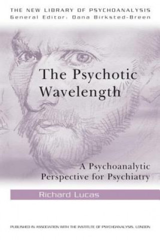 Psychotic Wavelength