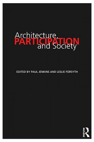 Architecture, Participation and Society